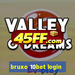 bruxo 10bet login